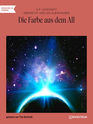 cover image of Die Farbe aus dem All